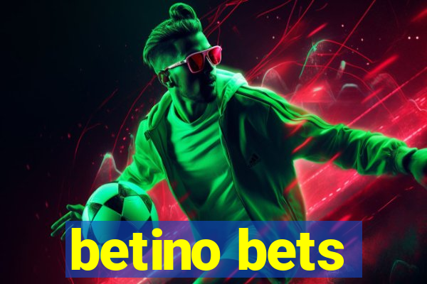 betino bets